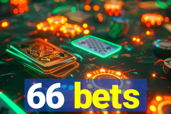 66 bets